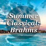 Summer Classical: Brahms