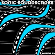 Sonic Soundscapes Vol. 24