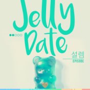 Jelly Date Episode 2