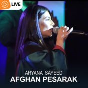 Afghan Pesarak (Live)
