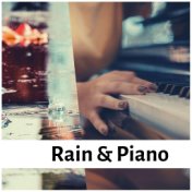 Rain & Piano: Soothing Background Music, Stress Relief Atmosphere