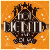 Hot Big Band & Cool Jazz