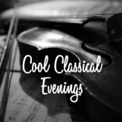 Cool Classical Evenings