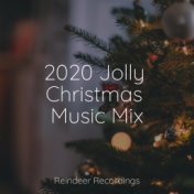 2020 Jolly Christmas Music Mix