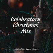 Celebratory Christmas Mix