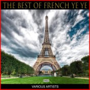 The Best Of French Ye Ye