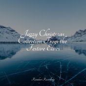 Jazzy Christmas Collection From the Festive Elves