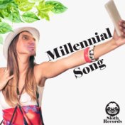 Millennial Song