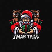 XMAS TRAP (REMIXES)