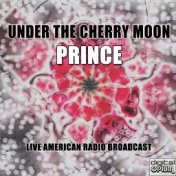 Under The Cherry Moon (Live)