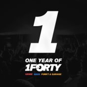 1 Year Of 1Forty