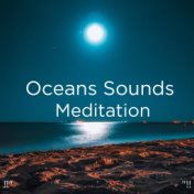 !!" Oceans Sounds Meditation "!!