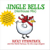 Jingle Bells (Henhouse Mix)