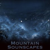 Mountain Soundscapes