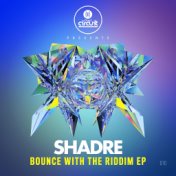 Bounce With The Riddim