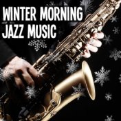 Winter Morning Jazz