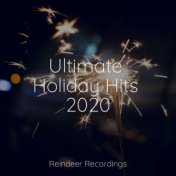 Ultimate Holiday Hits 2020