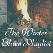 The Winter Blues Playlist