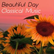 Beautiful Day Classical Music