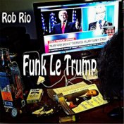 Funk le Trump