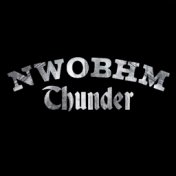 NWOBHM Thunder: New Wave Of British Heavy Metal: 1978-1986