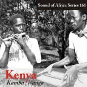 Sound of Africa Series 161: Kenya (Kamba/Wanga)