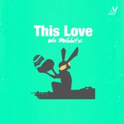 This Love (Taylor Remixes)