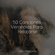 50 Canciones Veranoles Para Relajarse