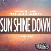 Sun Shine Down (The Remixes)