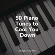 50 Piano Tunes to Cool You Down