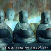 8 Binaural Beats Inner Face Of Spirit