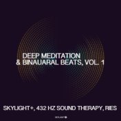 Deep Meditation & Binaural Beats, Vol. 1