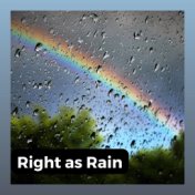 Right as Rain