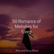 50 Romance of Melodies for Sleep