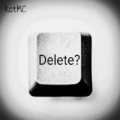 Delete?