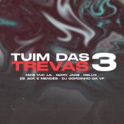 Tuim das Trevas 3