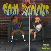 Playa Escalator (feat. Snoop Dogg)