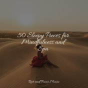 50 Sleepy Pieces for Mindfulness and Spa