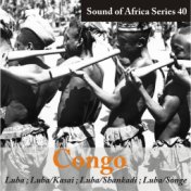 Sound of Africa Series 40: Congo (Luba/Kasai, Luba/Shankadi, Luba/Songe)
