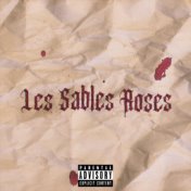 Les Sables Roses.
