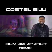 Bum am aparut (Remix)