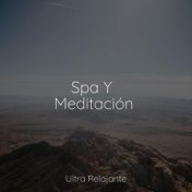 Spa Y Meditación