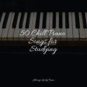 50 Chill Piano Songs for Studying