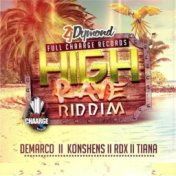 High Rave Riddim