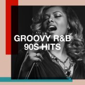 Groovy R&b 90S Hits