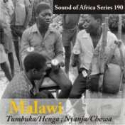 Sound of Africa Series 190: Malawi (Tumbuka/Henga/Nyanja/Chewa)