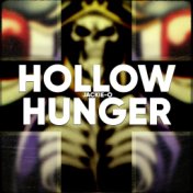 HOLLOW HUNGER (TV Size)