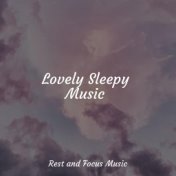 Lovely Sleepy Music