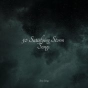 50 Satisfying Storm Songs