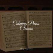 Calming Piano Classics